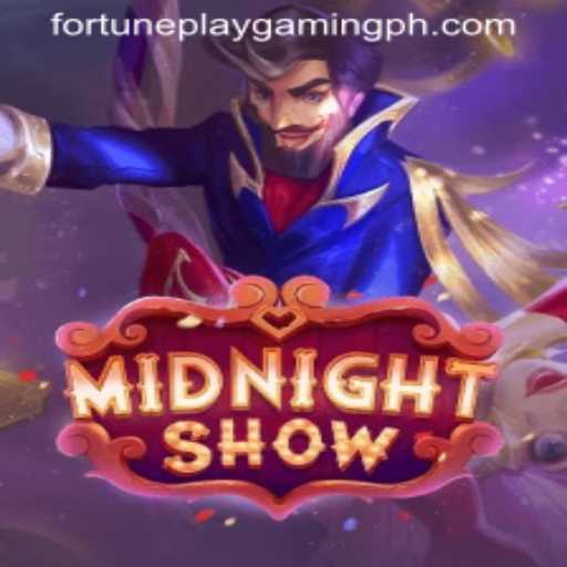 Unveiling MidnightShow: A New Gaming Sensation by FortunePlayGaming