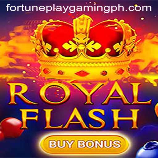 Discover the Thrills of RoyalFlashBuyBonus by FortunePlayGaming